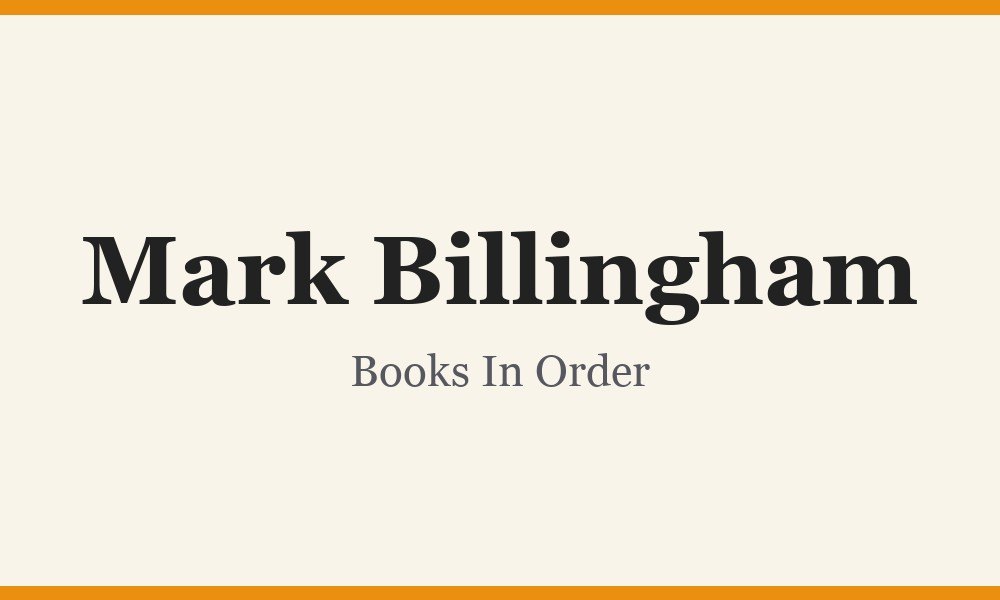 Mark Billingham Books In Order